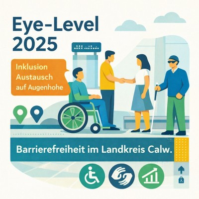 Eye-Level 2025 stärkt Inklusion und Vernetzung im Landkreis Calw